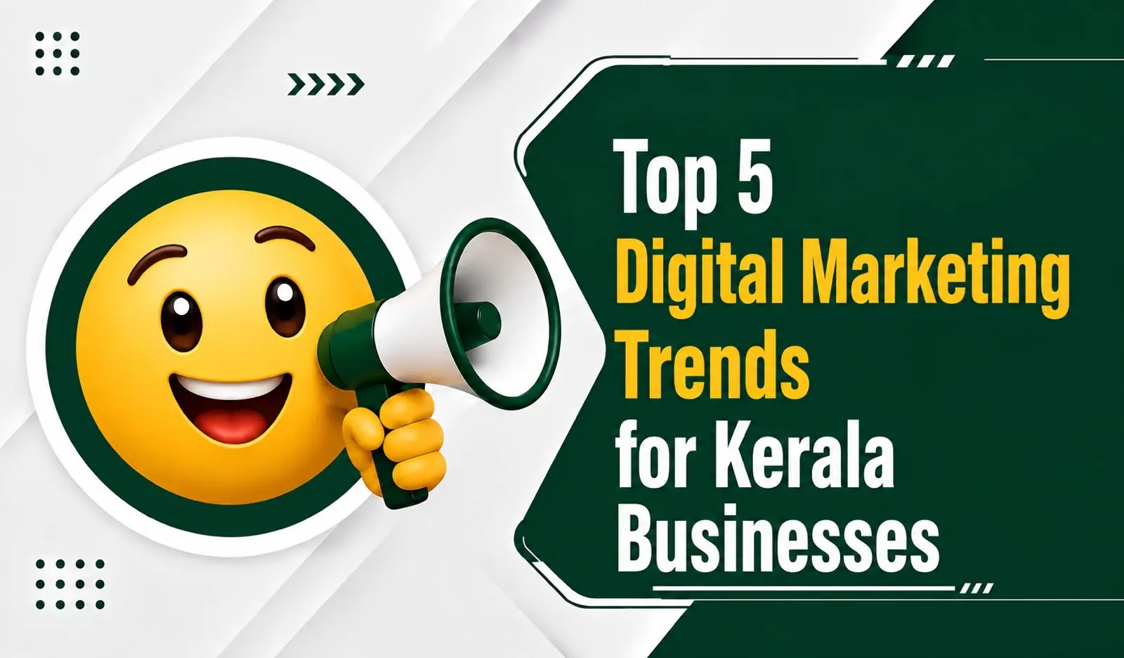 Top 5 Digital Marketing Trends for Kerala Businesses